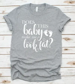 Does This Baby Make Me Look Fat?