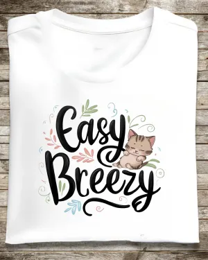 Easy Breezy Idiom Cotton Tshirt