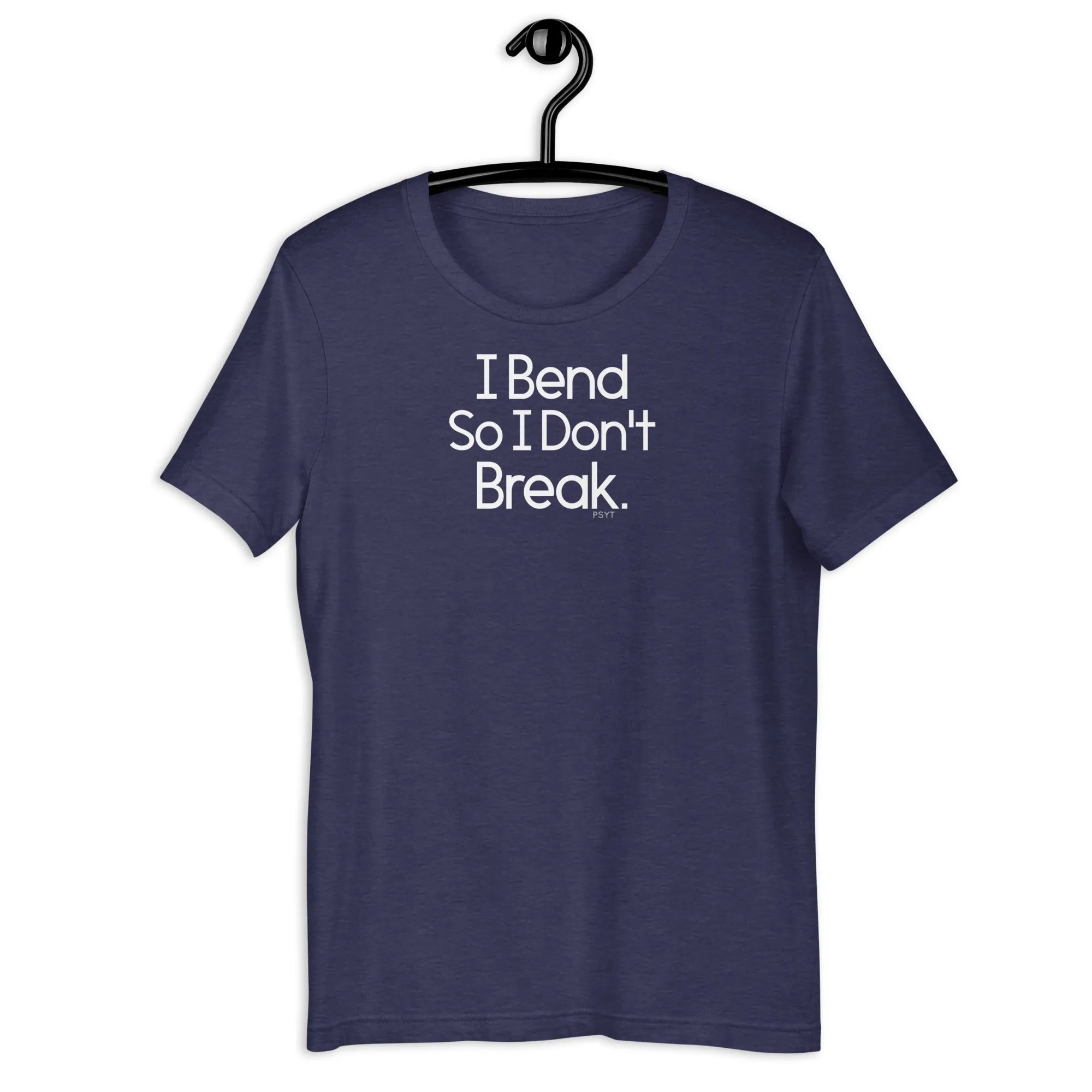 Fact: I Bend So I Don't Break Dark Color Shirt