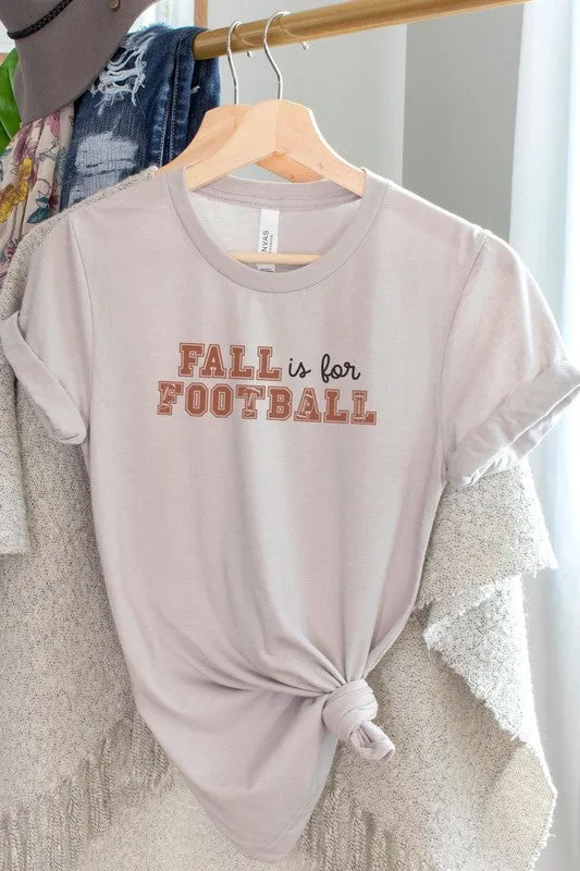 Fall is for Football Graphic Tee