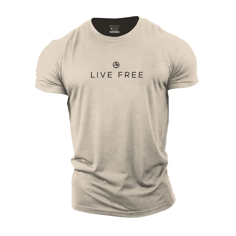 Live Free Cotton T-Shirts