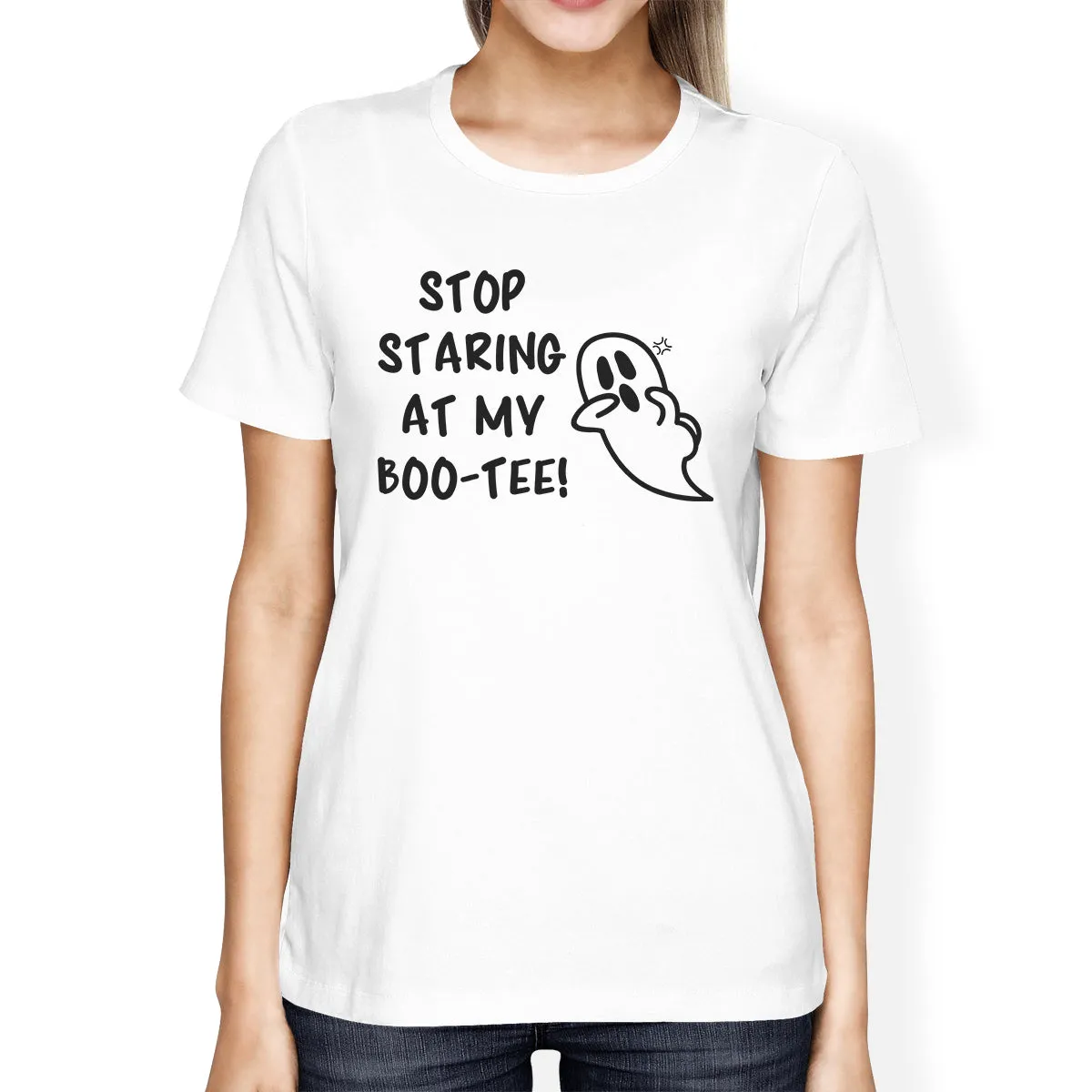 Stop Staring At My Boo-Tee Ghost Womens White Shirt