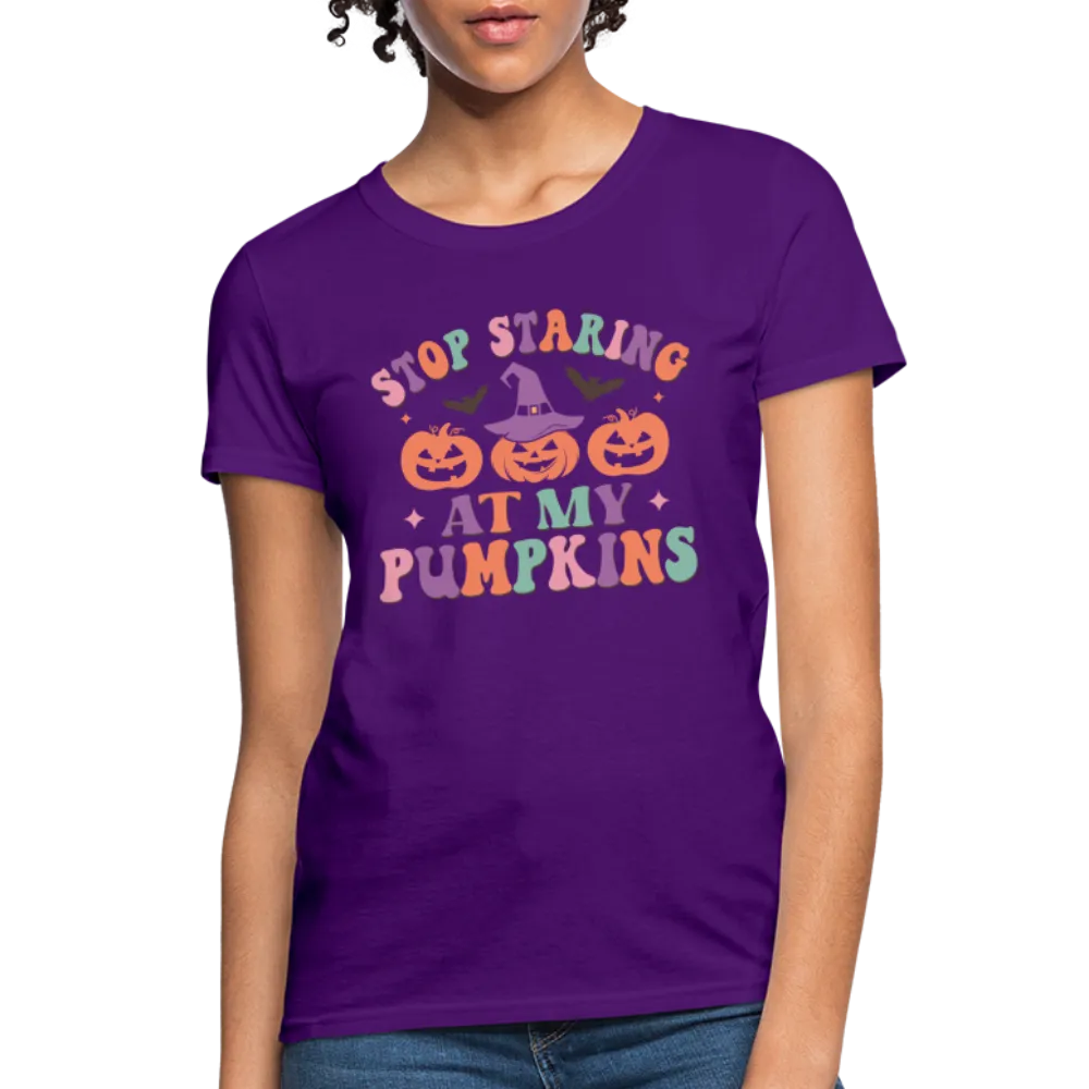 Stop Staring At My Pumpkins Women's Contoured T-Shirt