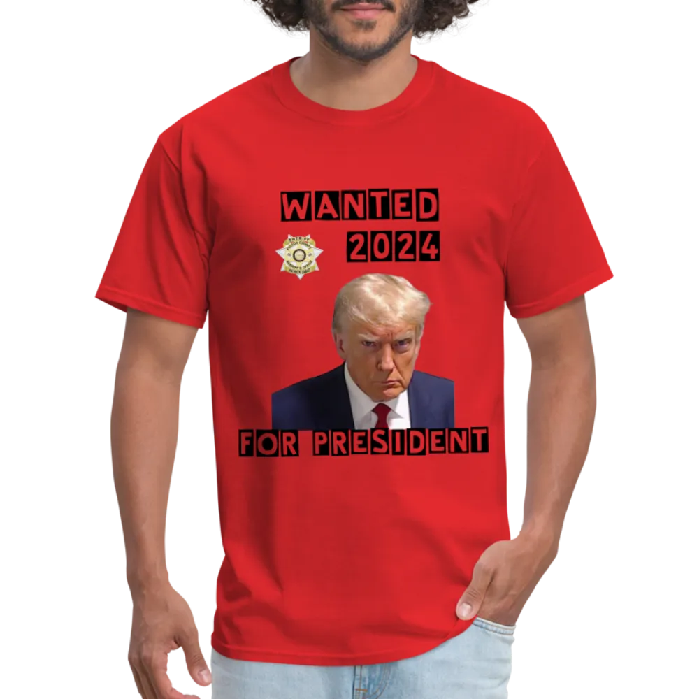 Wanted 2024 For President Trump T-Shirt (Mugshot Image)